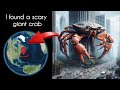 I Found a Scary Giant Crab on Google Maps And Google Earth 🌎