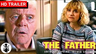 The Father | Trailer | 2020 | Anthony Hopkins, Olivia Colman | A Drama Movie