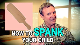 HOW TO SPANK YOUR CHILD | Pro Tips from a Top Voted Pediatrician