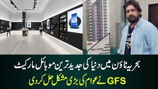 SURPRISE DEAL - State of the art GFS Mega Mobile Mall at Bahria Town Karachi.