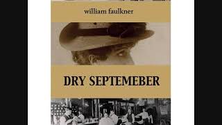 William Faulkner Dry September Audiobook