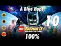 LEGO Batman 3 - 100%  - A Blue Hope (All Collectibles) Part 10