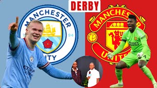 Manchester United vs Man City Derby EPL Live Match Today Preview Predictions Preview League Football