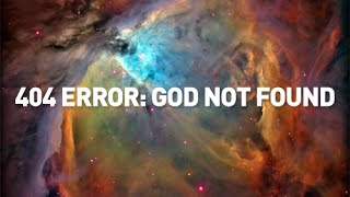Why Science thinks there is no God