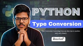 Python Type Conversion Explained in Telugu | Python Basics Tutorial
