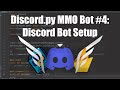 Coding a Discord MMO Bot Using Python & Firebase #4 | Setting up Discord.py Bot