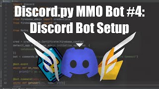 Coding a Discord MMO Bot Using Python & Firebase #4 | Setting up Discord.py Bot