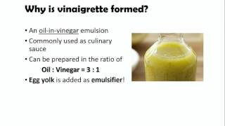 Emulsion-Why is vinaigrette formed?