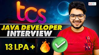 TCS Java Developer Interview Experience & Questions [ 13 LPA+ ]