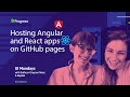 UI Mondays: Hosting Angular and React Apps on GitHub pages