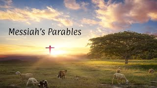 The Parables: "The Greatest Treasure" Matt 13:44-46