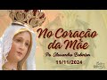 Programa No Coração de Maria | 11/11/2024