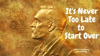Alfred Nobel’s Inspiring Story | It's Never Too Late to Start Over