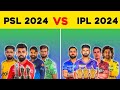 IPL 2024 VS PSL 2024 Comparison