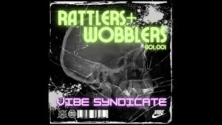 Vibe Syndicate - Rattlers & Wobblers vol.001