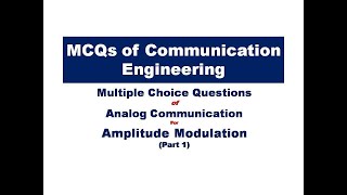 MCQ of Amplitude Modulation | MCQs for Communication Engineering | MCQ of Analog Communication