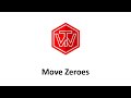 Move Zeroes | LeetCode 283 | Facebook Coding Interview Tutorial