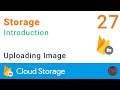 Firebase Storage | Uploading image