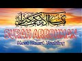 SURAH AR-RAHMAN سورة الرحمن | THIS VOICE WILL TOUCH YOUR HEART إن شاء الله | ASYIK ENTERTAINMENT