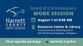 Harnett County Work Session 08/01/23