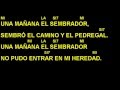 CANTOS PARA MISA - UNA MAÑANA EL SEMBRADOR - CADA MAÑANA - LETRA Y ACORDES - ENTRADA - ORDINARIO