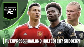 Haaland HALTED! Man United MISHAPS! Chelsea DELIGHT! Arsenal are TOP?! ❌ 🤯 🏆 | PL Express | ESPN FC