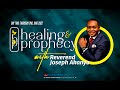 Healing And Prophecy 2nd June, 2022 ( Day Two )