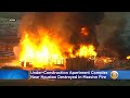 Massive Fire At Apartments Under Construction Near Houston Destroys Complex