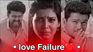 love failure😖broken💔memories😣sad mashup🖤Thalapathy vijay full screen whatsapp status#VFcuts