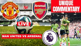 Manchester United vs Arsenal Live Stream Premier League EPL Football Match Score Highlights Gunners