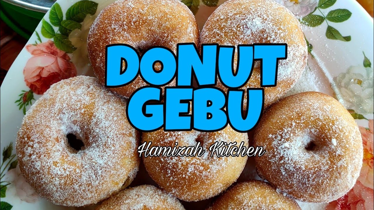 Resepi Cara Buat Donut Gebu Lembut Sedap Mudah Dan Simple - YouTube