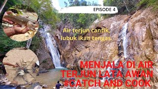 Menjala ikan tengas di air terjun Lata Awan. Bakar ikan di tepi sungai. #Catch&Cook #menjala #tengas