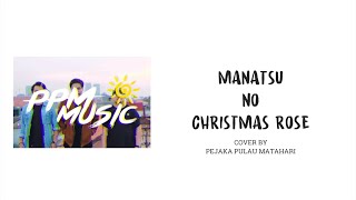 JKT48 - MANATSU NO CHRISTMAS ROSE (COVER BY PPM)