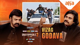 Pawan Kalyan about Vizag & Mangalgiri Incident | Unstoppable With NBK S2 | ahaVideoIN