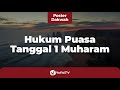 Hukum Puasa Satu Muharram - Poster Dakwah Yufid TV