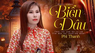 Biển Dâu ☘ Phi Thanh ☘ Bài Hát Xưa Được Phi Thanh Làm Mới Lại Nghe Cực Bắt Tai