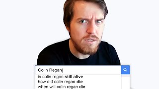 Colin Answers The Web's Most Searched Questions