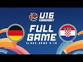 Class. Games 9-16 | Germany v Croatia | Full Basketball Game | FIBA U16 EuroBasket 2024