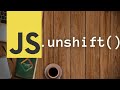 JavaScript unshift() Array function | JS Buffer