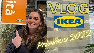 VLOG IKEA - TUTTE LE NOVITA' DELLA PRIMAVERA 2022