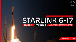 SpaceX Starlink 6-17 Launch LIVE!