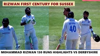 Mohammad Rizwan 130 Runs Highlights for Sussex vs Derbyshire in County Championship - 28 June 2022