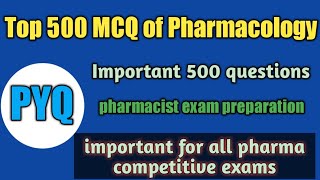 Top 500 mcq of pharmacology#pharmacist exam preparation#hp pharmacist#hssc#gpat#zp#osssc#crpf#dsssb