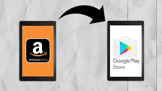 Install the Google Play Store on your Amazon Fire Tablet