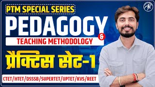 Pedagogy & Teaching Methodology PTM Series Practice Set -1 by Rohit Vaidwan Sir