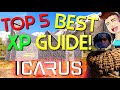 ICARUS - How To Level Up FAST - XP Guide