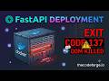 Exit Code 137: How Too Many Workers OOM-Killed Our FastAPI Container