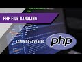 PHP File Handling | Learning Advanced PHP