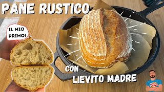 PANE RUSTICO CON LIEVITO MADRE (Licoli) - IL MIO PRIMO! 🤓  - COTTO IN PENTOLA