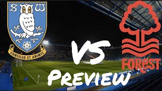 Sheffield Wednesday F C  Vs Nottingham Forest F.C. Preview 2019 2020